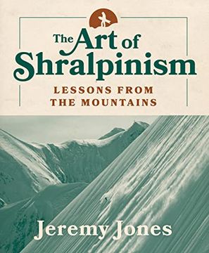 portada The art of Shralpinism: Lessons From the Mountains (en Inglés)