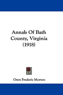 portada annals of bath county, virginia (1918) (en Inglés)