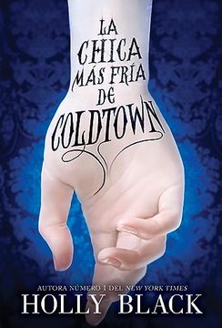 portada La chica más fría de Coldtown (in Spanish)