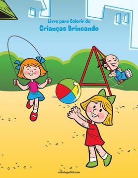 portada Livro para Colorir de Crianças Brincando (en Portugués)