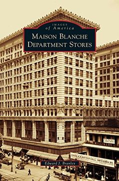 portada Maison Blanche Department Stores (in English)