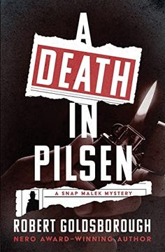 portada A Death in Pilsen (The Snap Malek Mysteries) (en Inglés)