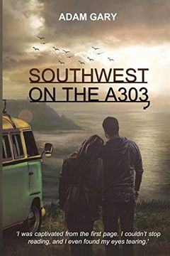 portada Southwest on the A303 (en Inglés)