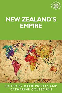 portada New Zealand's Empire (Studies in Imperialism, 131) (en Inglés)