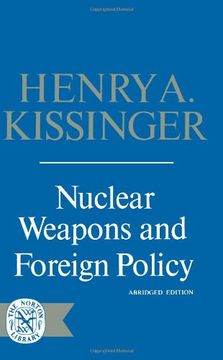 nuclear weapons and foreign policy (en Inglés)