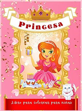 Libro Princesa Libro Para Colorear Para Niñas: Hermosas Ilustraciones de Princesas  Para Colorear Para Ni� De Castrejon Dolores - Buscalibre