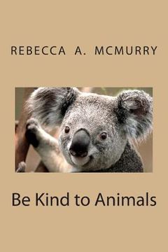 portada Be Kind to Animals