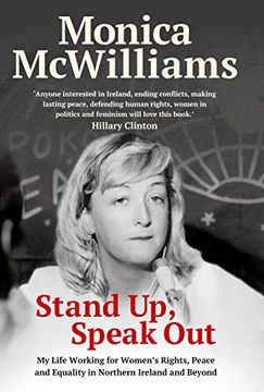 portada Stand Up, Speak Out: My Life Working for Women's Rights, Peace and Equality in Northern Ireland and Beyond (en Inglés)