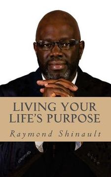 portada Living Your Life's Purpose (en Inglés)