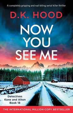 portada Now You See Me: A completely gripping and nail-biting serial killer thriller