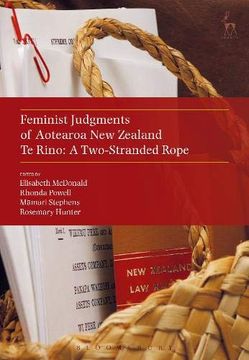 portada Feminist Judgments of Aotearoa new Zealand: Te Rino: A Two-Stranded Rope 