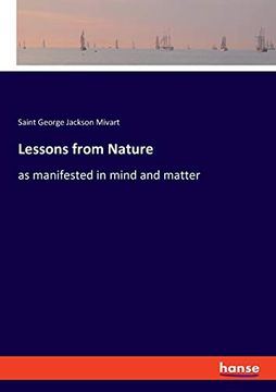portada Lessons From Nature: As Manifested in Mind and Matter 