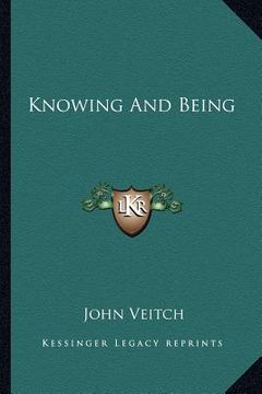 portada knowing and being (en Inglés)