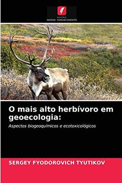 portada O Mais Alto Herbívoro em Geoecologia (en Portugués)