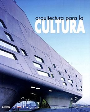 portada Arquitectura Para la Cultura