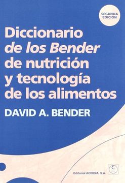 portada Diccionario de los Bender de Nutricion y Tecnologia de los Alimentos