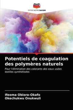 portada Potentiels de coagulation des polymères naturels (en Francés)