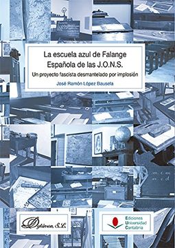 portada Escuela azul de Falange Española de las J.O.N.S.La