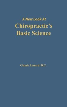 portada A New Look at Chiropractic's Basic Science (en Inglés)