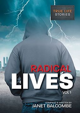 portada RADICAL LIVES Vol I: 15 true life stories you just won't be able to put down