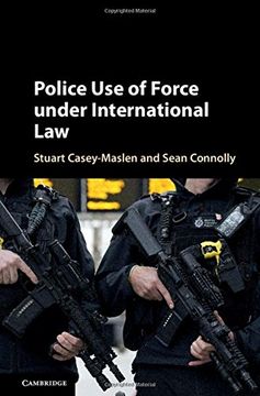 portada Police Use of Force under International Law