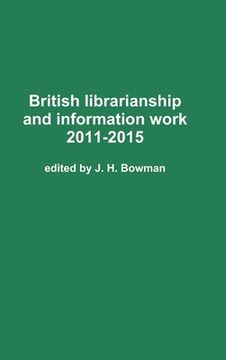 portada British librarianship and information work 2011-2015 (en Inglés)