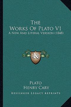 portada the works of plato v1: a new and literal version (1848) (in English)