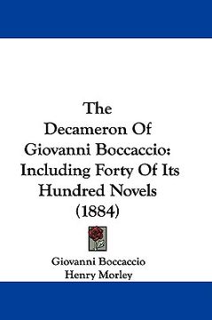 portada the decameron of giovanni boccaccio: including forty of its hundred novels (1884) (en Inglés)