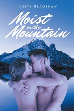 portada Moist on the Mountain (en Inglés)