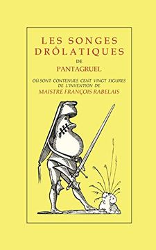 portada Les Songes Drôlatiques de Pantagruel (en Francés)