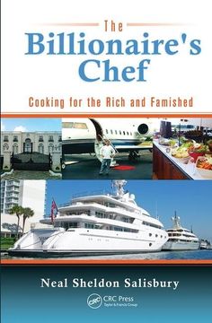portada The Billionaire's Chef: Cooking for the Rich and Famished (en Inglés)