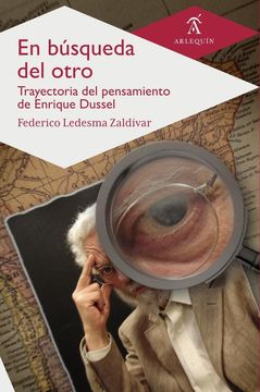 portada En búsqueda del otro. Trayectoria del pensamiento de Enrique Dussel