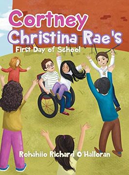 portada Cortney Christina Rae's First day of School (in English)