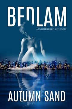 portada Bedlam: A Twisted Hearts Love Story (in English)