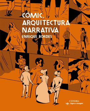 portada Cómic, Arquitectura Narrativa (in Spanish)