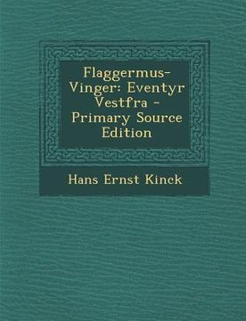 portada Flaggermus-Vinger: Eventyr Vestfra (en Noruego)