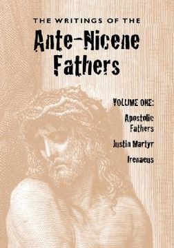 portada the writings of the ante-nicene fathers, volume one (in English)