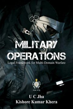portada Military Operations: Legal Framework for Multi-Domain Warfare