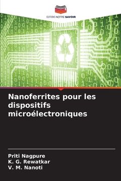 portada Nanoferrites pour les dispositifs microélectroniques (en Francés)