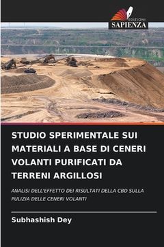 portada Studio Sperimentale Sui Materiali a Base Di Ceneri Volanti Purificati Da Terreni Argillosi