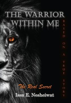 portada The Warrior Within Me: The Real Secret