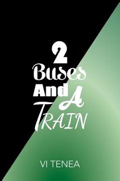 portada 2 Buses and A Train (en Inglés)