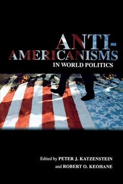 portada anti-americanisms in world politics