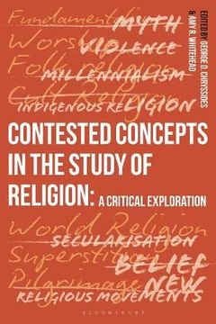 portada Contested Concepts in the Study of Religion: A Critical Exploration (en Inglés)