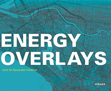 portada Energy Overlays: Land art Generator Initiative 