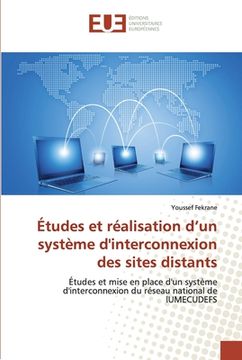 portada Études et réalisation d'un système d'interconnexion des sites distants (in French)