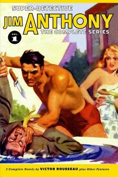 portada super-detective jim anthony: the complete series volume 1