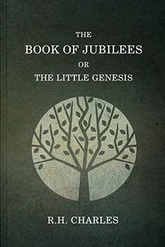 portada The Book of Jubilees, or the Little Genesis (en Inglés)