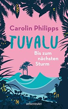 portada Tuvalu: Bis zum Nächsten Sturm (en Alemán)