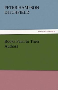 portada books fatal to their authors (en Inglés)